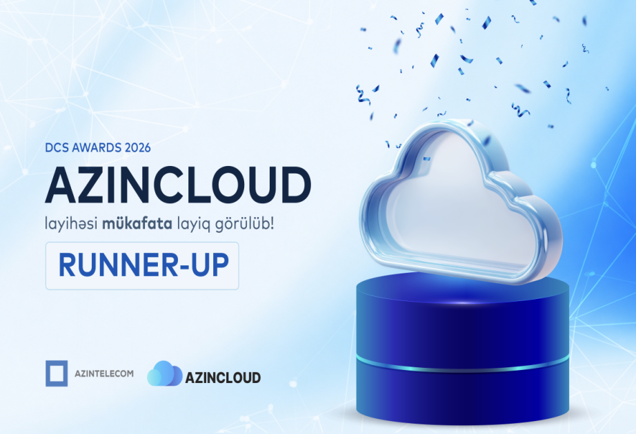 ® “AzInTelecom” bulud xidmətləri ilə növbəti beynəlxalq uğura imza atıb!