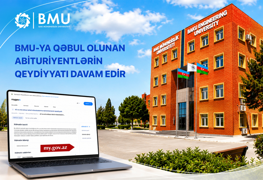 BMU-da bakalavriat səviyyəsinə qəbul olunan abituriyentlərin qeydiyyatı davam edir