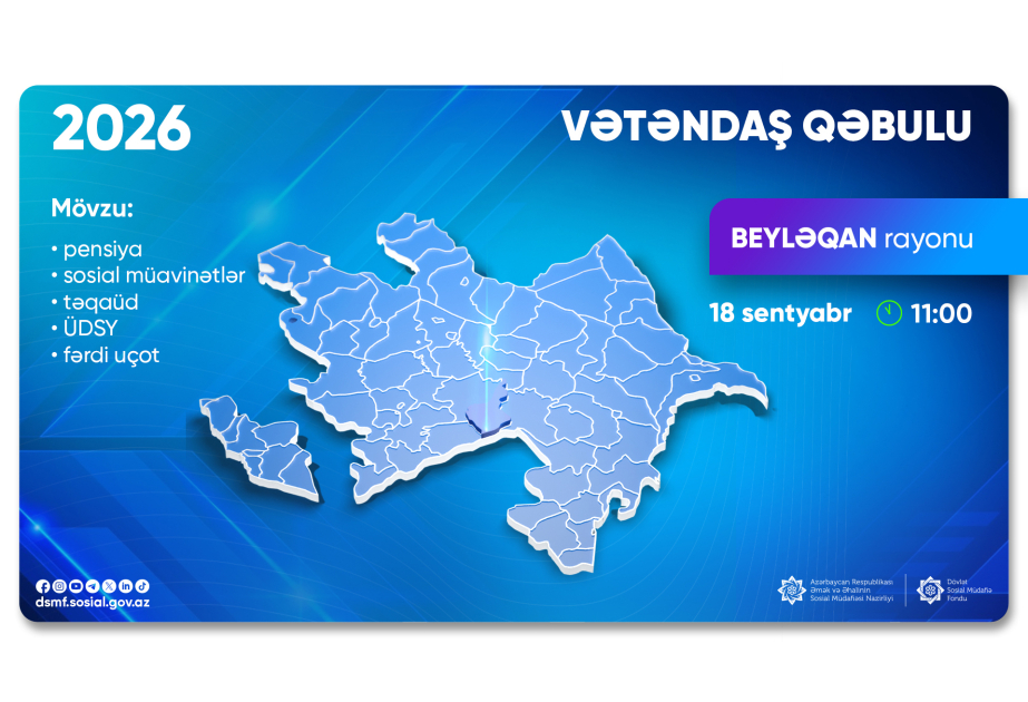 Beyləqan və Füzuli sakinlərinin sosial məsələlərlə bağlı müraciətləri dinləniləcək