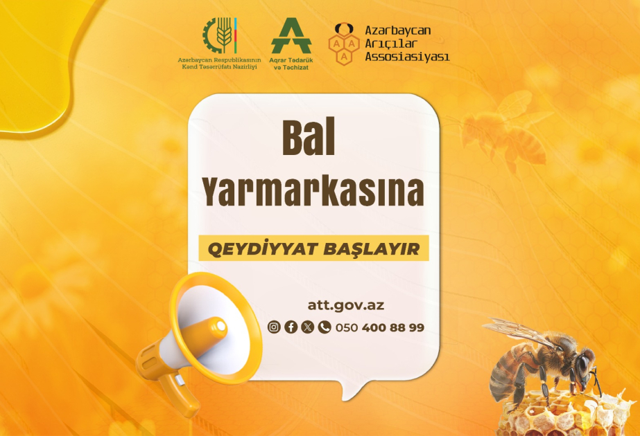 Bal yarmarkasında iştirak üçün qeydiyyat başlayır