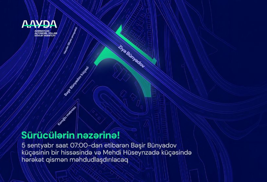 Sabah paytaxtın bir neçə küçəsində nəqliyyatın hərəkəti məhdudlaşdırılacaq