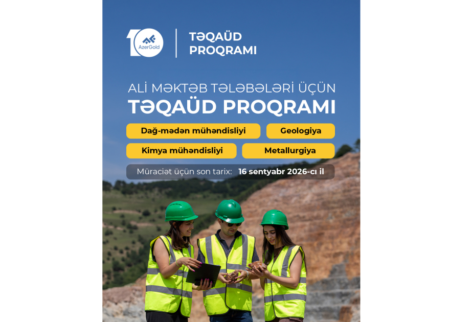 “AzerGold” ali məktəb tələbələri üçün növbəti təqaüd proqramını elan edir