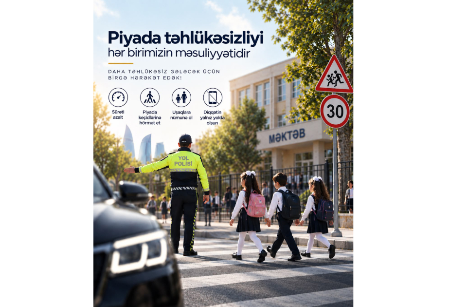 BDYPİ: Uşaqların yol təhlükəsizliyi üçün hər kəs məsuliyyətli olmalıdır