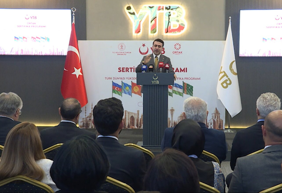 Ankarada Türk Dünyası Ali Təhsildə Tərəfdaşlıq Sertifikat Proqramının açılışı olub