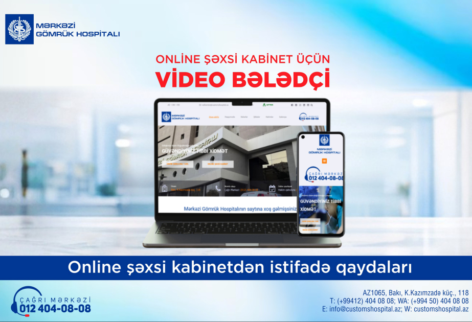 ® Mərkəzi Gömrük Hospitalından müayinənin nəticələrini onlayn əldə etmək mümkündür