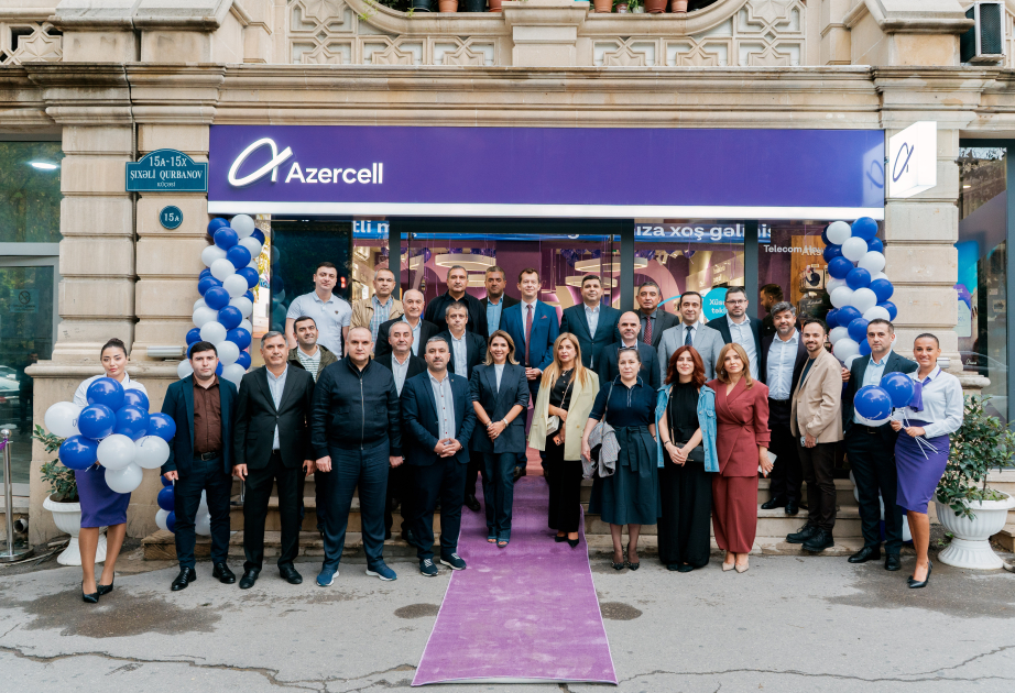 ® “Azercell” ilk yeni nəsil diler mağazasını istifadəyə verir