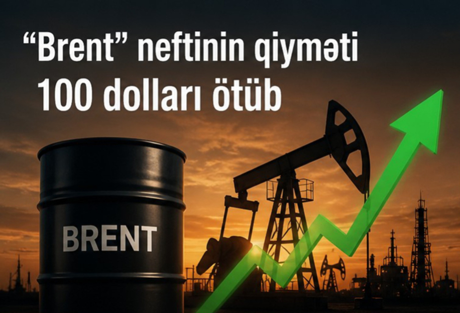 “Brent” neftinin qiyməti 100 dolları ötüb