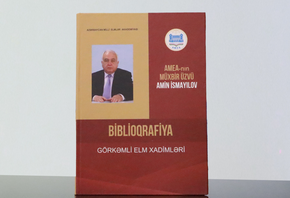 Professor Amin İsmayılovun fəaliyyətinə həsr olunmuş biblioqrafik göstərici nəşr edilib
