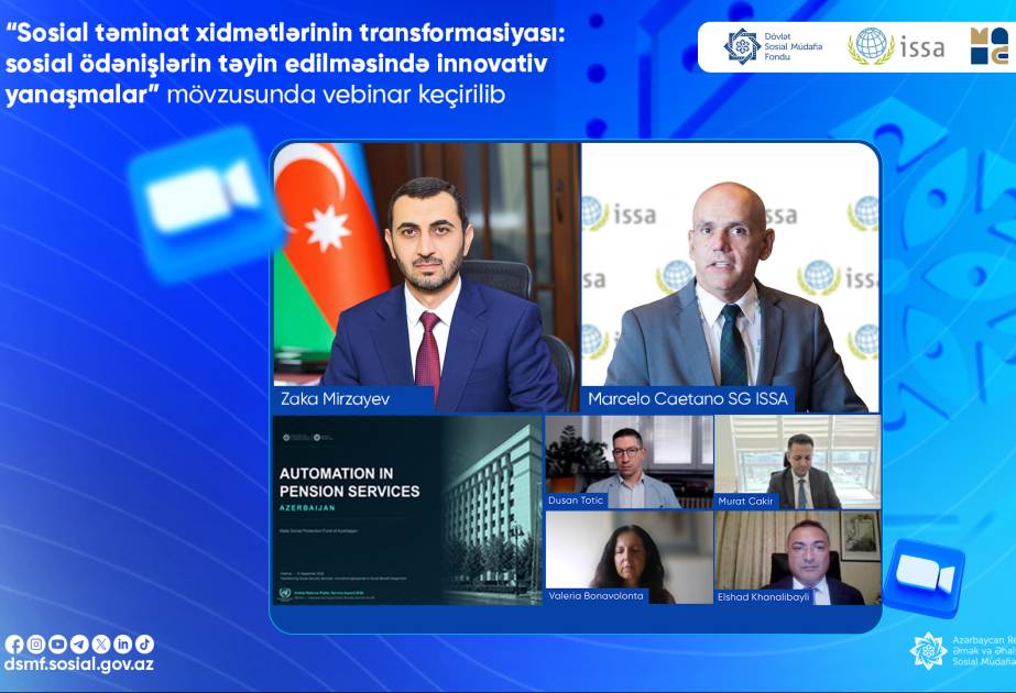 Sosial təminat xidmətlərinin transformasiyasına dair beynəlxalq vebinar olub
