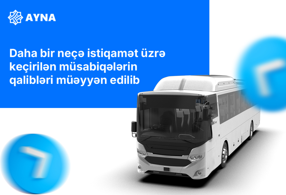 Şəhərlərarası və şəhərətrafı bəzi avtobus marşrutları üzrə müsabiqələrin qalibləri müəyyənləşib
