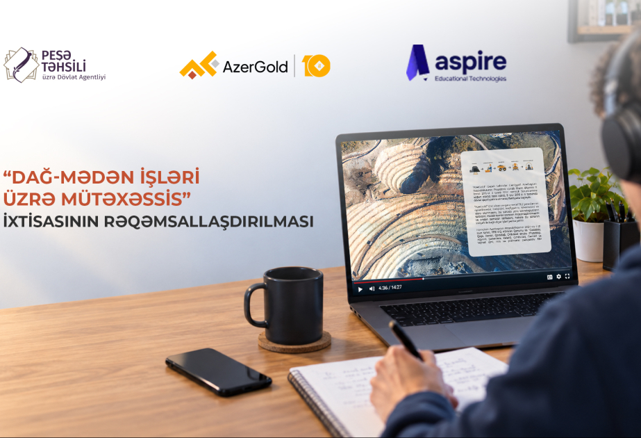 “AzerGold” dağ-mədən sahəsində peşə təhsilinin rəqəmsallaşdırılmasına dəstək göstərəcək