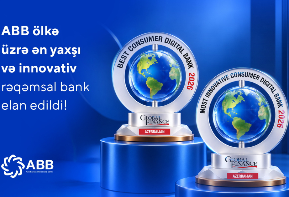 ® ABB ölkə üzrə ən yaxşı və innovativ rəqəmsal bank elan edilib!