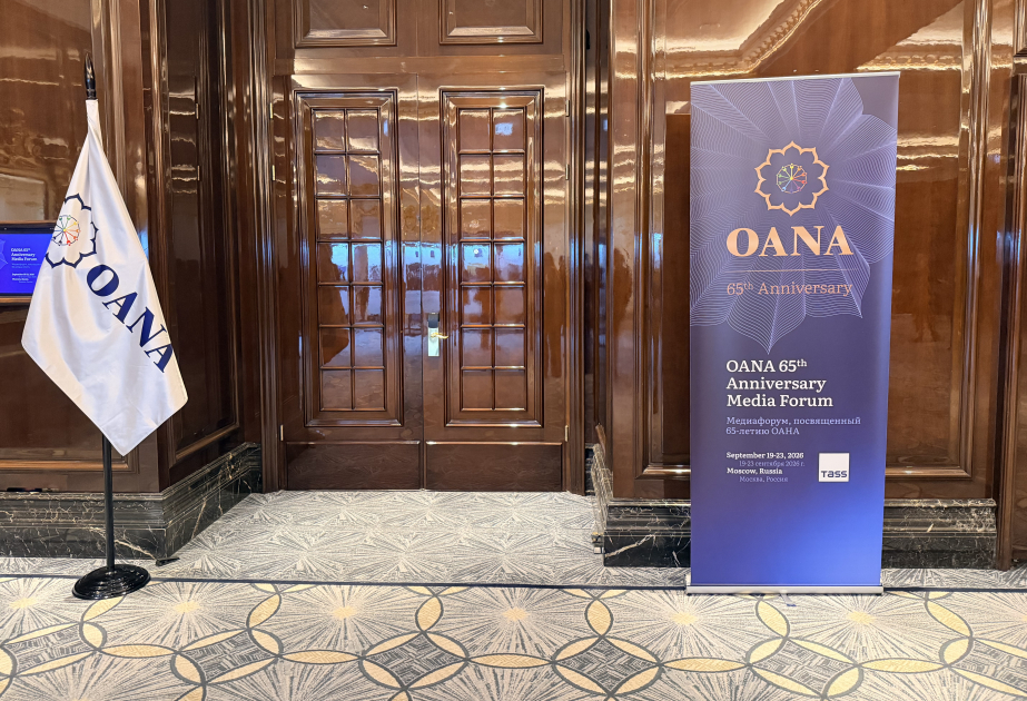 Moskvada OANA-nın 65 illiyinə həsr olunmuş media forumu işə başlayır