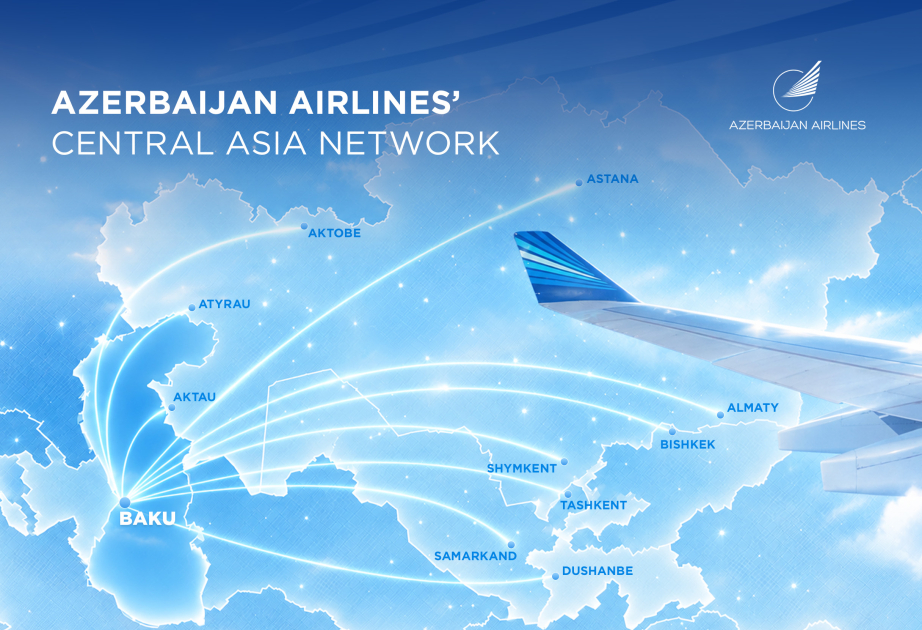 Four countries, ten destinations: Azerbaijan Airlines’ growing network in Central Asia
