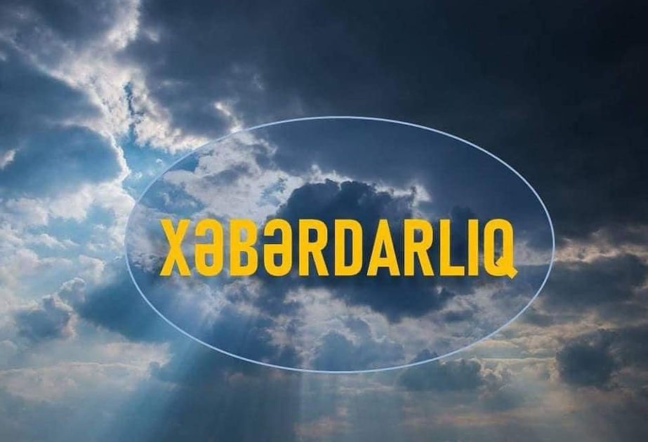 Bəzi rayonlarda yağış yağacaq, dolu düşəcək, çaylarda sululuq artacaq – XƏBƏRDARLIQ