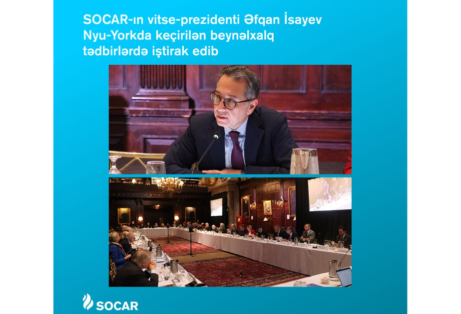 SOCAR-ın vitse-prezidenti Nyu-Yorkda bir sıra tədbirlərdə iştirak edib