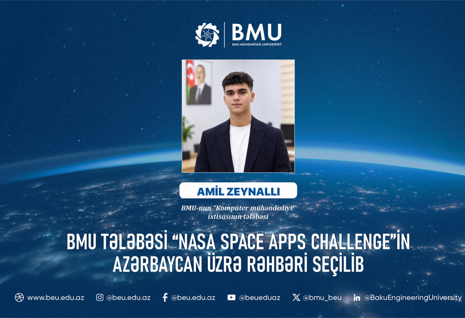 BMU tələbəsi “NASA Space Apps Challenge”in Azərbaycan üzrə rəhbəri seçilib