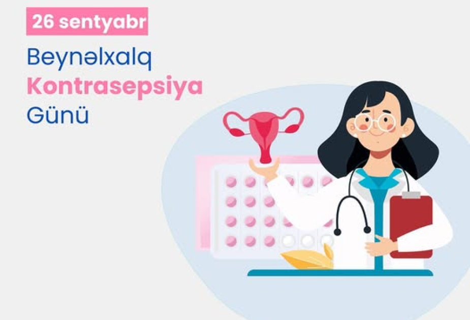 Bu gün reproduktiv sağlamlıq məsələlərinə xüsusi diqqət yetiriləcək