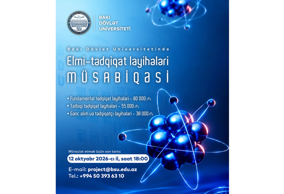 BDU-da elmi-tədqiqat layihələri üzrə müsabiqə elan olunur