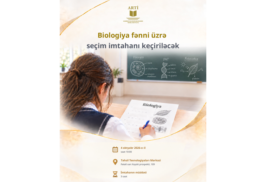 Olimpiada iştirakçıları biologiya üzrə seçim imtahanında biliklərini sınayacaqlar