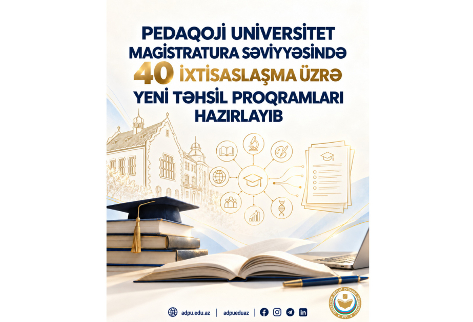 Pedaqoji Universitet 40 ixtisaslaşma üzrə yeni proqram hazırlayıb