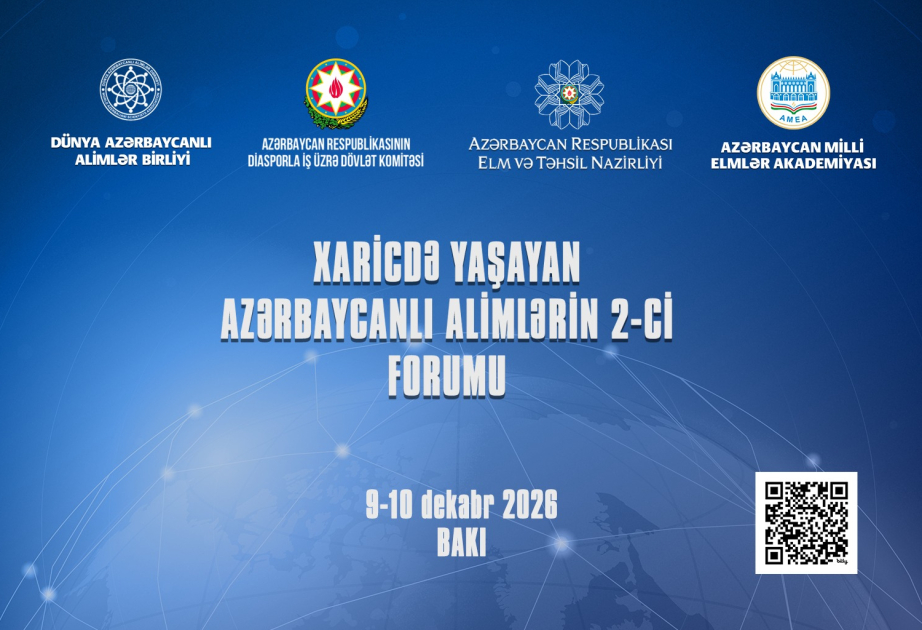 Xaricdə Yaşayan Azərbaycanlı Alimlərin II Forumuna qeydiyyat başlayıb