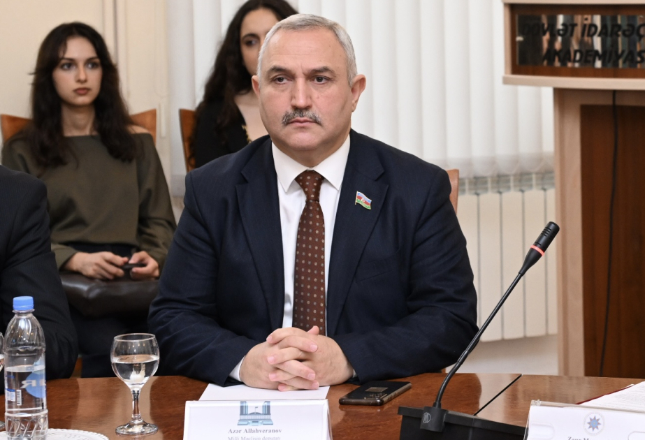 Deputat: Təhlükəsizlik təmin olunmadan inkişafı əldə etmək çox çətindir