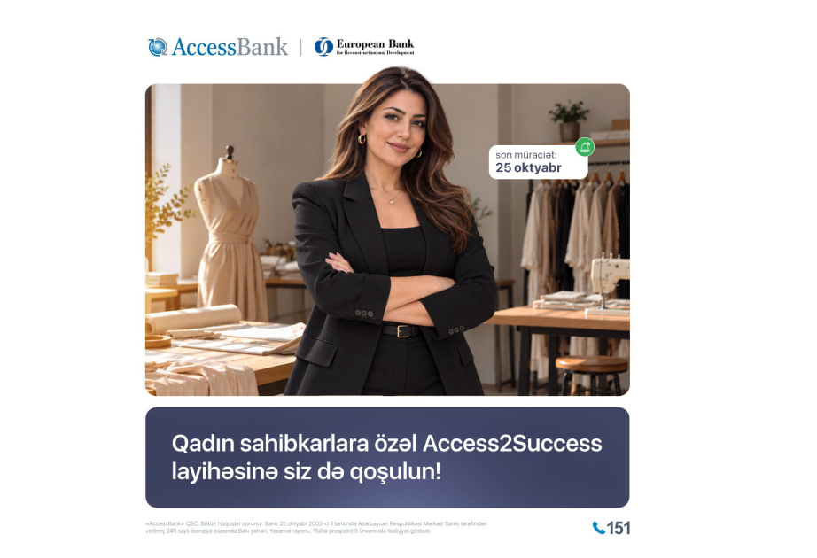 “AccessBank” qadın sahibkarlar üçün “Access2Success” layihəsinə 5-ci dəfə start verir