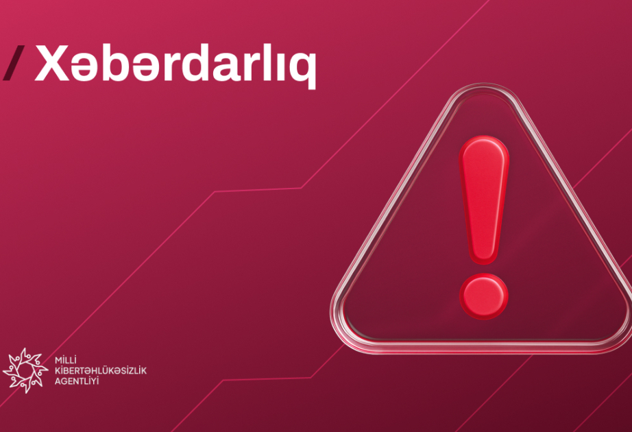 Bəzi informasiya sistemlərinə qarşı kibertəhlükələr müəyyən edilib