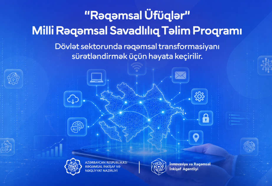 “Rəqəmsal Üfüqlər” Milli Rəqəmsal Savadlılıq Təlim Proqramı başlayır