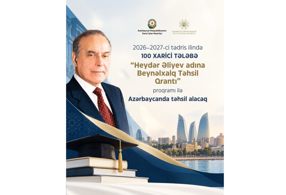 “Heydər Əliyev adına Beynəlxalq Təhsil Qrantı” proqramı üzrə 55 ölkədən 100 nəfər seçilib