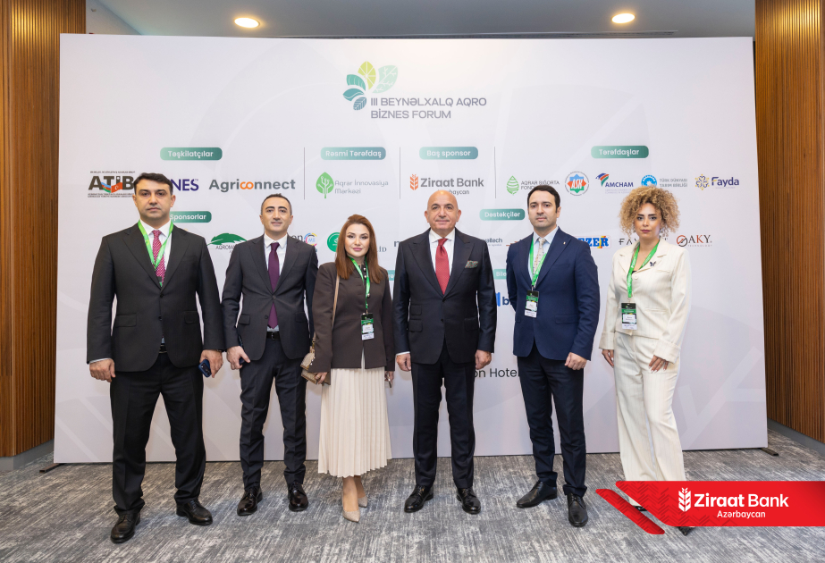®  Torpağa dəyər, gələcəyə inam – Ziraat Bank Azərbaycan III Beynəlxalq Aqro Forumda