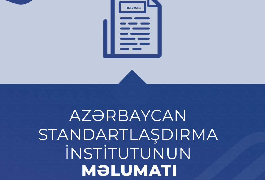 Doqquz ayda 620 dövlət standartı qəbul edilib