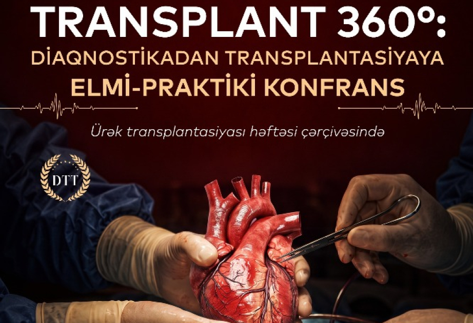 Bakıda “Ürək transplantasiyası həftəsi” təşkil olunacaq