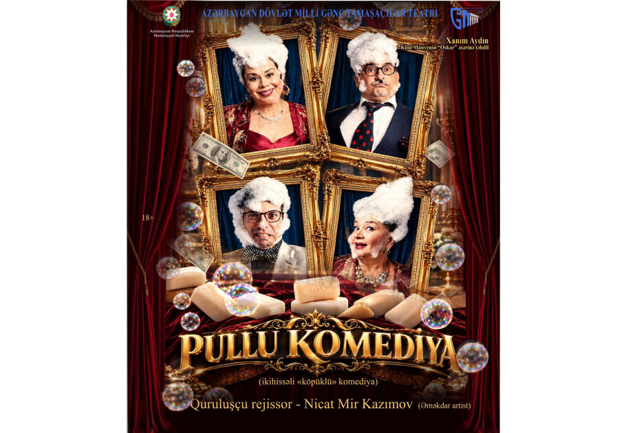 Gənc Tamaşaçılar Teatrında “Pullu komediya” tamaşasının premyerası olacaq