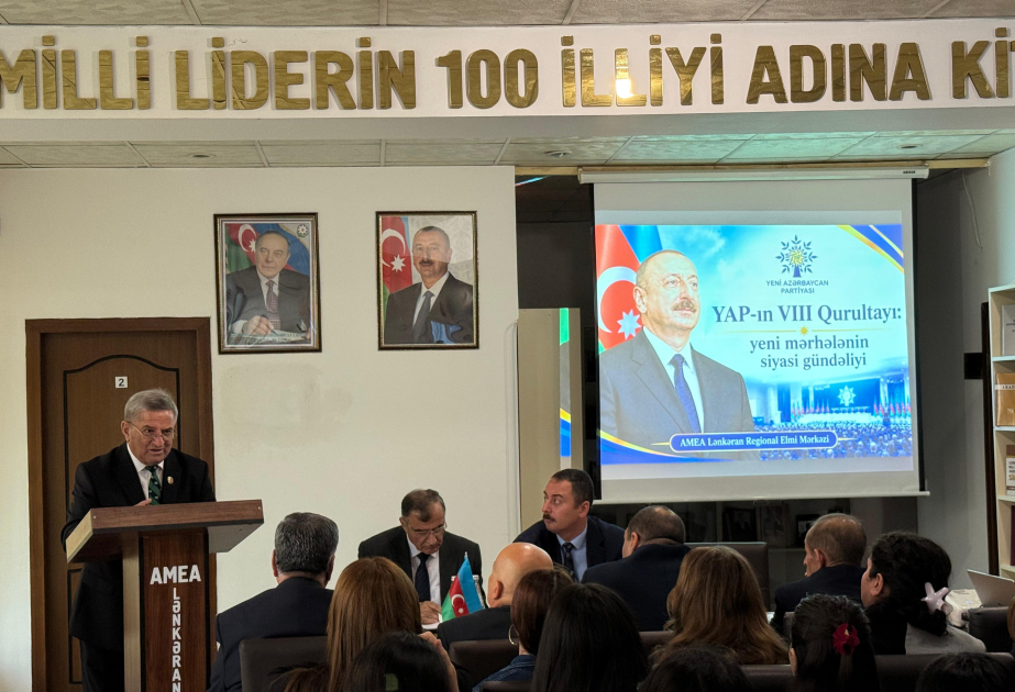 Lənkəranda YAP-ın VIII Qurultayına həsr olunmuş elmi seminar təşkil edilib  