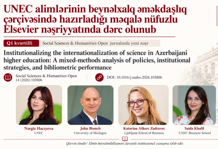 UNEC alimlərinin hazırladıqları məqalə nüfuzlu “Elsevier” nəşriyyatında dərc olunub