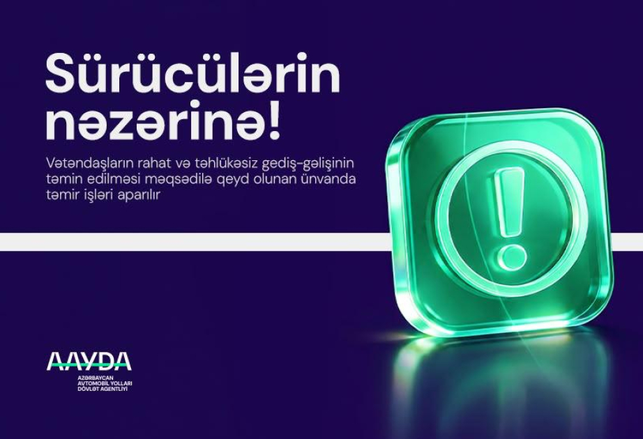Binəqədi şossesində nəqliyyatın hərəkətinə müvəqqəti məhdudiyyət tətbiq ediləcək