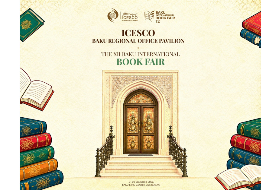 ICESCO Baku Regional Office to participate in 12th International Book Fair with special pavilion