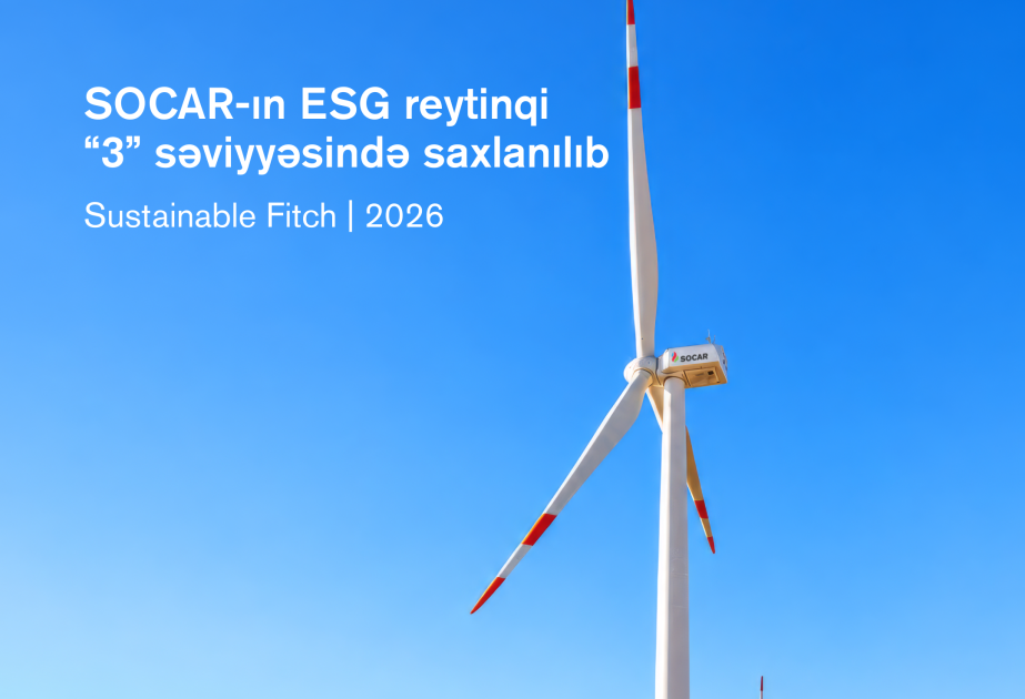 Sustainable Fitch affirms SOCAR’s ESG Rating at ‘3’, increases ESG Entity Score