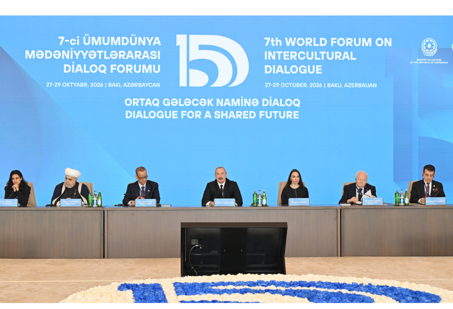 Prezident İlham Əliyev VII Ümumdünya Mədəniyyətlərarası Dialoq Forumunun açılışında çıxış edib  YENİLƏNƏCƏK