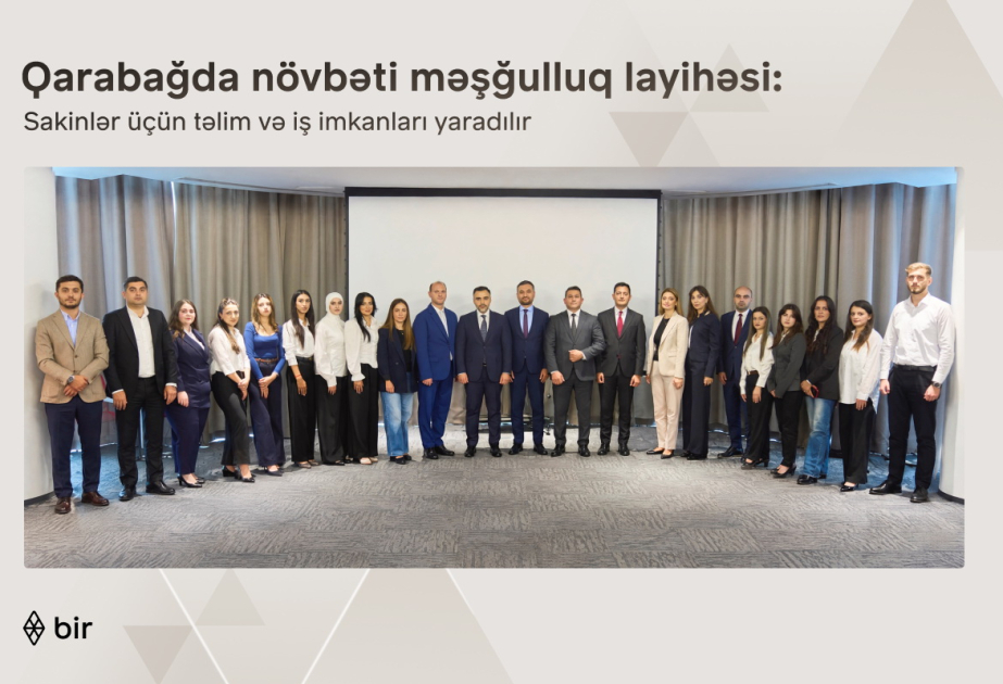 ®  Bir launches new employment initiative for Garabagh residents