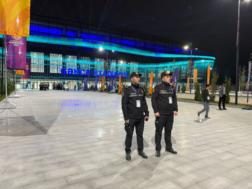III MDB Oyunlarında təhlükəsizlik tədbirləri təmin olunur FOTO