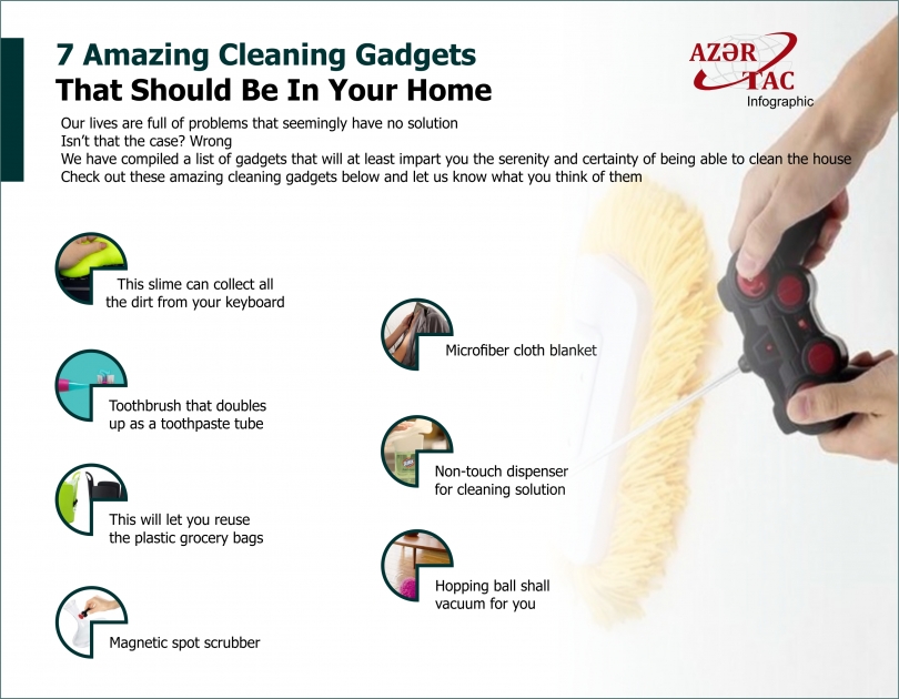7 Amazing Cleaning Gadgets That Should Be In Your Home - INFOGRAPHIC