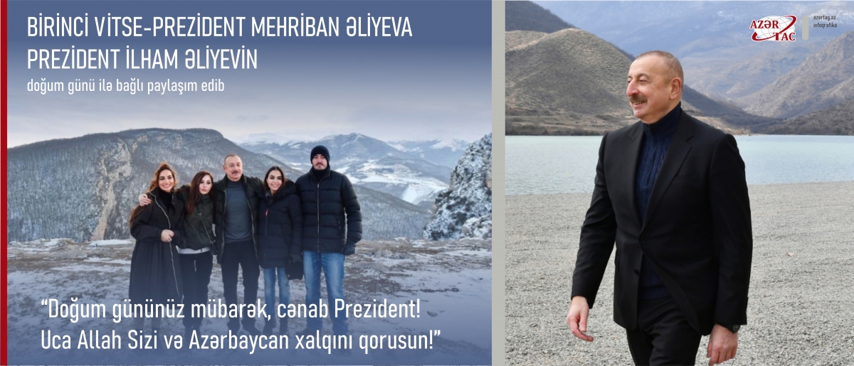 Birinci vitse-prezident Mehriban Əliyeva Prezident İlham Əliyevin doğum günü ilə bağlı paylaşım edib