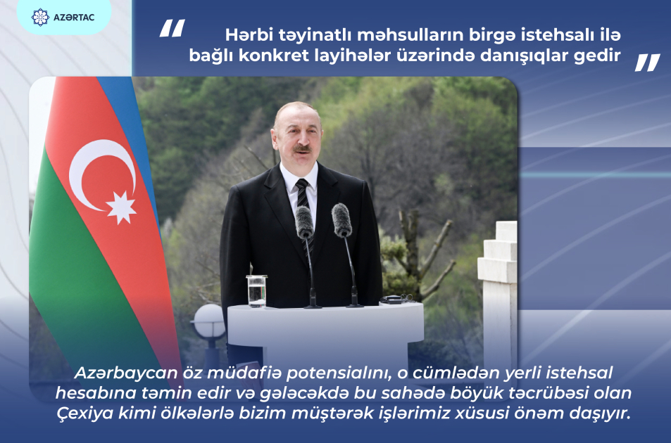 Prezident: Hərbi təyinatlı məhsulların birgə istehsalı ilə bağlı konkret layihələr üzərində danışıqlar gedir