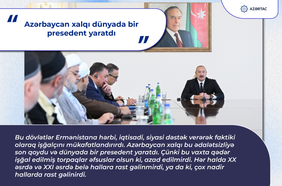 Prezident: Azərbaycan xalqı dünyada bir presedent yaratdı