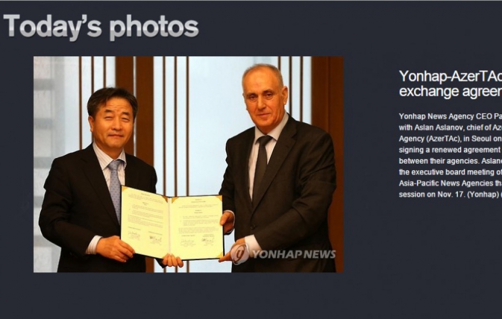 Yonhap və AZƏRTAC mübadiləni genişləndirirlər VİDEO