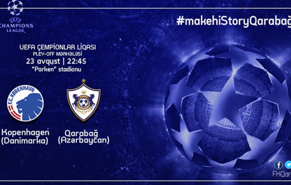 UEFA Çempionlar Liqası: “Qarabağ” üçün həlledici oyun VİDEO