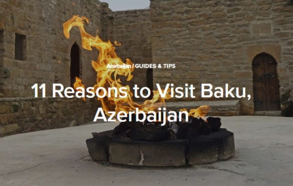 “The Culture Trip”: Azərbaycana səyahət etmək üçün 11 səbəb VİDEO
